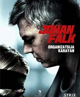 Смотреть Онлайн Йон Фалк: Организация Караян / Johan Falk: Organizatsija Karayan [2012]